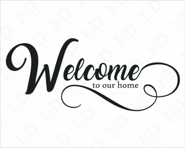 Adesivo da parete benvenuti "WELCOME TO OUR HOME"