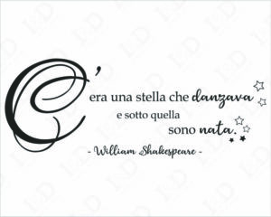 Frase adesiva nascita bimba-c’era una stella che danzava-adesivo murale