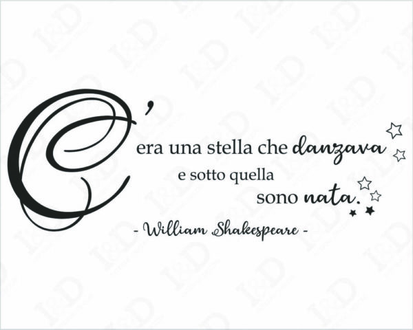 Frase adesiva nascita bimbo "C'ERA UNA STELLA CHE DANZAVA..."