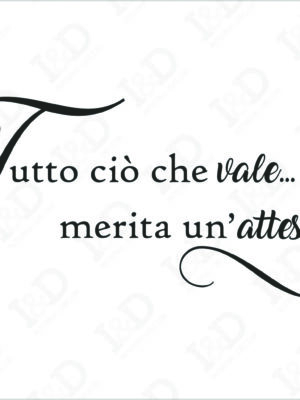 Frase adesiva nascita bimbo-tutto ciò che vale…-adesivo murale