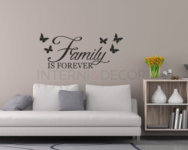 Adesivo da parete famiglia "FAMILY IS FOREVER"
