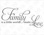 Adesivo da parete famiglia "FAMILY IS A LITTLE WORLD..."