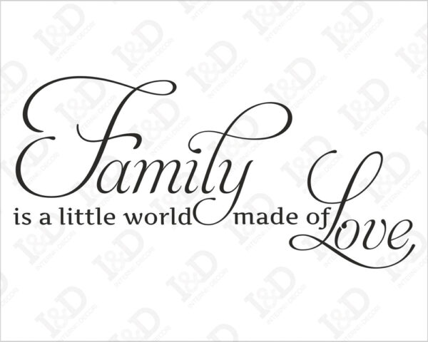 Adesivo da parete famiglia "FAMILY IS A LITTLE WORLD..."