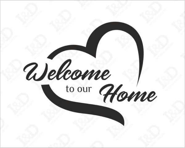 Adesivo da parete casa "WELCOME TO OUR HOME CON CUORE"