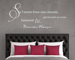 Adesivo da parete frase Francesco Renga "IL BENE"