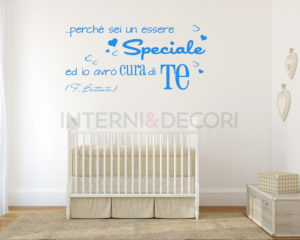 Adesivo murale-perché sei un essere speciale-frase murale adesiva