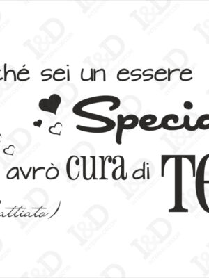 Frase murale adesiva-perché sei un essere speciale-adesivo murale