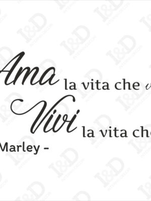 Frase adesiva Bob Marley-ama la vita che vivi-adesivo murale