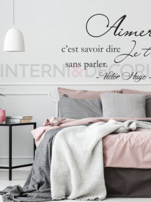Adesivo da parete frase Victor Hugo "AIMER, C'EST SAVOIR DIRE..."