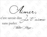 Adesivo da parete frase Victor Hugo "AIMER, C'EST SAVOIR DIRE..."