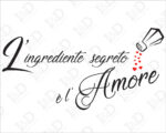 Adesivo da parete cucina amore "L'INGREDIENTE SEGRETO"