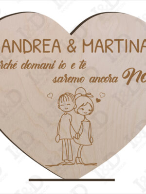 Cuore in legno amore-perchè domani io e te…-decorazioni laser legno