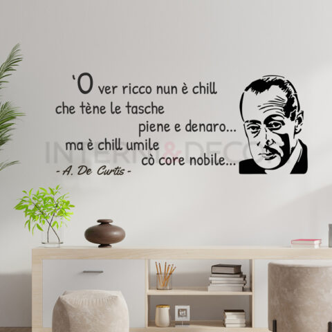 Adesivo da parete frase Totò "'O VER RICCO"