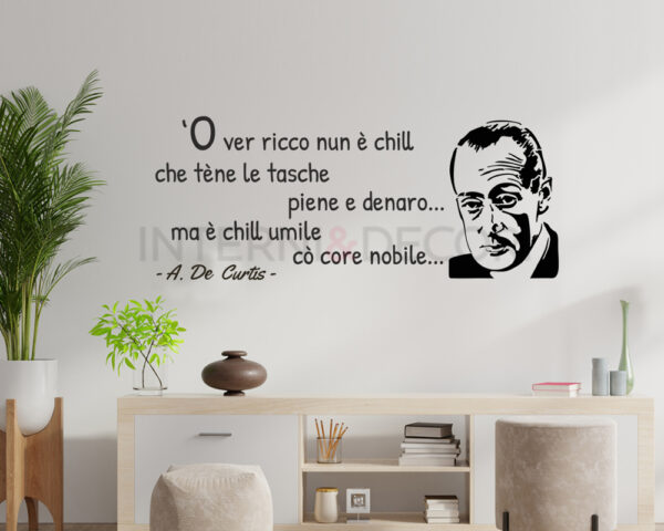 Adesivo da parete frase Totò "'O VER RICCO"