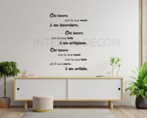 Adesivo da parete frase lavoro "CHI LAVORA..."