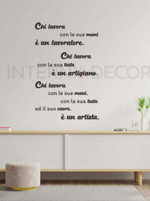 Adesivo da parete frase lavoro "CHI LAVORA..."