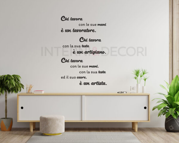 Adesivo da parete frase lavoro "CHI LAVORA..."