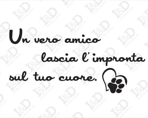 Adesivo da parete frase animali “UN VERO AMICO” - Interni & Decori