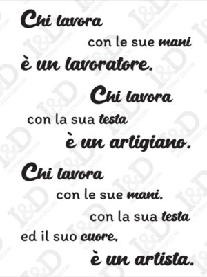Adesivo murale-chi lavora…-frase adesiva lavoro