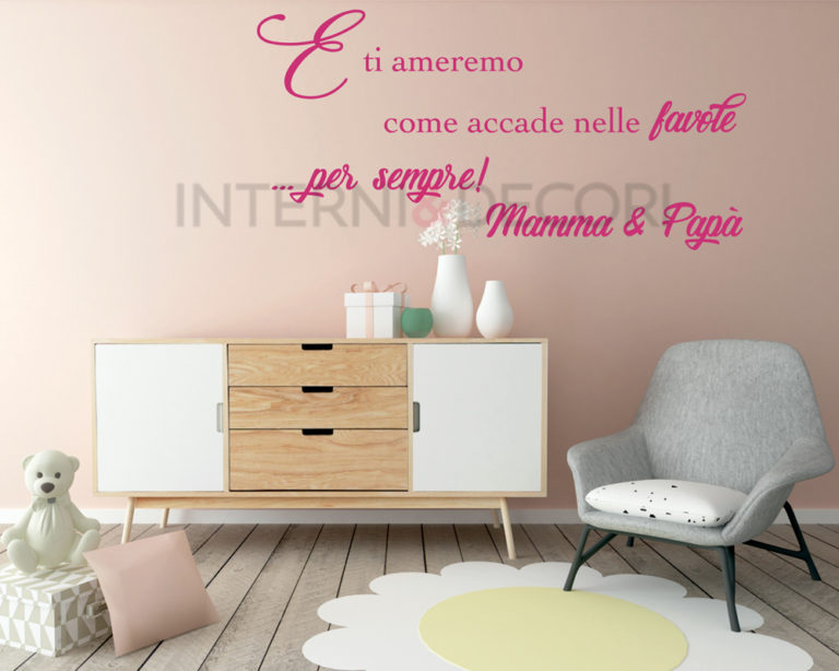 Adesivo da parete nascita bimbi "E TI AMEREMO COME...."