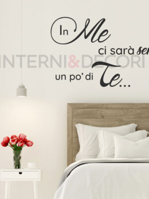Adesivo da parete frase amore "IN ME CI SARÀ..."
