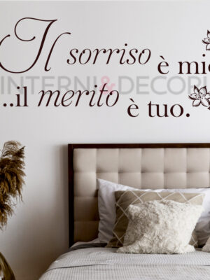 Adesivo da parete frase amore "IL SORRISO È MIO..."