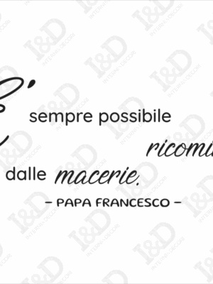 E’ sempre possibile ricominciare-adesivo da parete frase