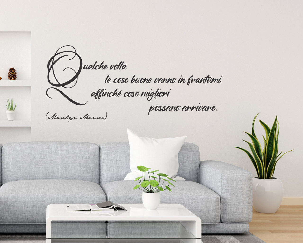 Adesivo murale frase Marilyn Monroe – “QUALCHE VOLTA LE COSE BUONE VANNO IN FRANTUMI”